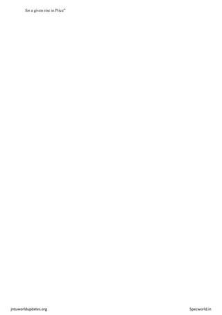 jntuworldupdates.org Specworld.in
for a given rise in Price”
 