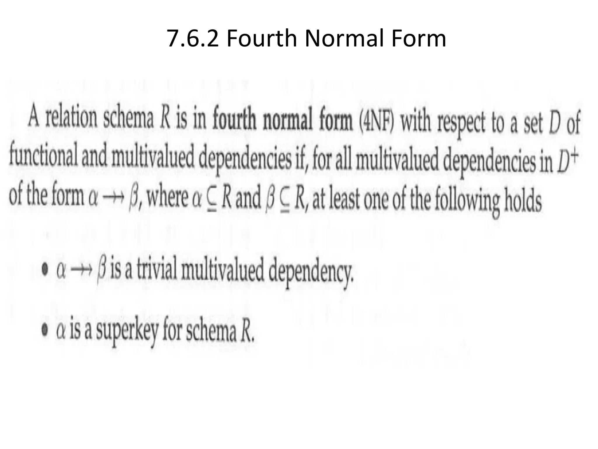 7.6.2 Fourth Normal Form 