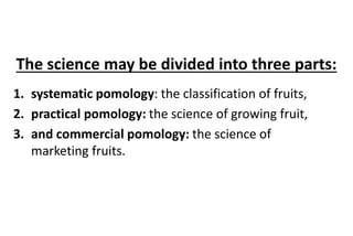 Pomology Examples Principle of Fruit Production )Pomology)-1.pdf