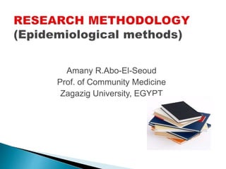 Amany R.Abo-El-Seoud
Prof. of Community Medicine
Zagazig University, EGYPT
 