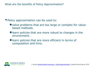 Policy Approximation Lecture on Actor-Critic agents for Reinforcement Learning.pptx