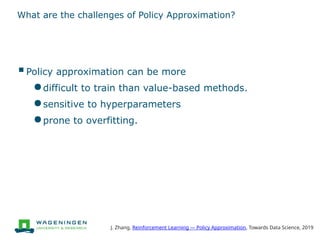Policy Approximation Lecture on Actor-Critic agents for Reinforcement Learning.pptx