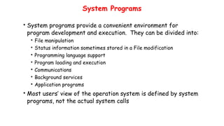 System Program Example In Os Design Of Operating System_Lecture_OS_2.pptx