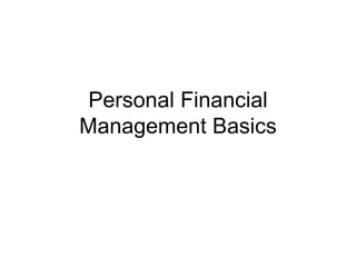 Personal Financial Management Basics 