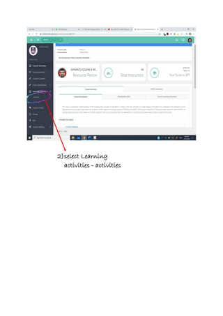 2)select Learning
activities - activities