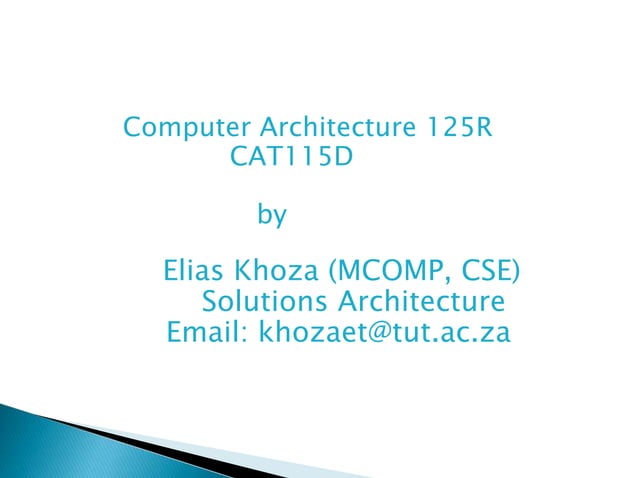 Lecturer1 introduction to computer architecture (ca) | PPT