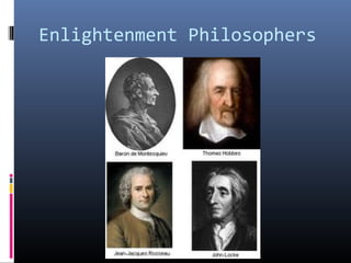 Enlightenment Philosophers
 