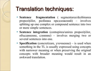 Translation Techniques from English into Romanian and Russin | PPT
