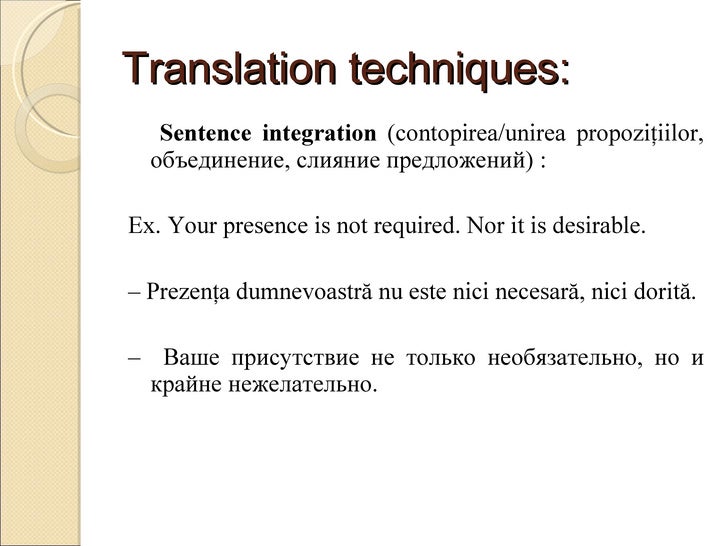 Translation Techniques from English into Romanian and Russin
