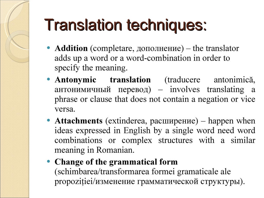 Translation Techniques from English into Romanian and Russin