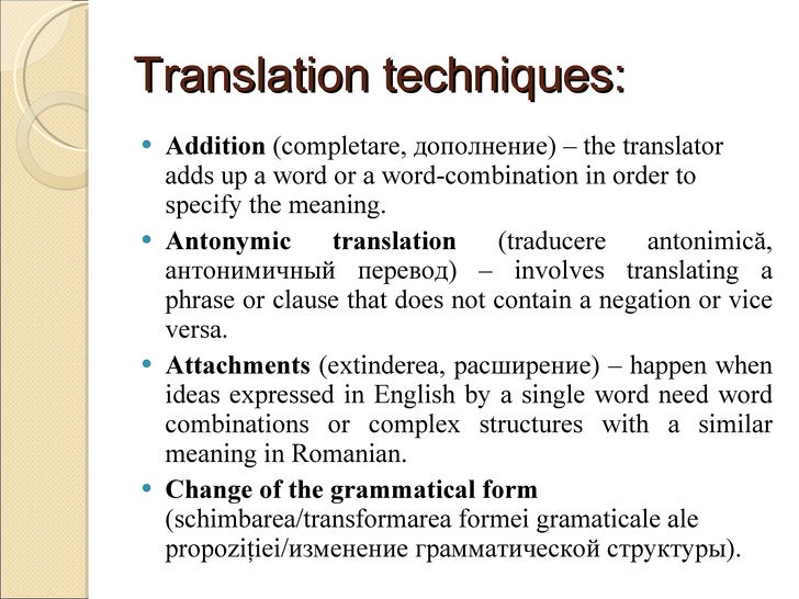 Translation Techniques from English into Romanian and Russin