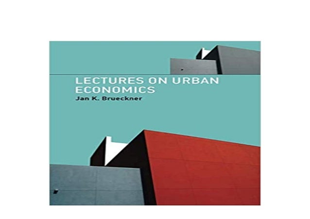 Ebook Lectures On Urban Economics The Mit Press Full Pages
