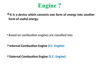 IC enginea ppt regarding ic engine and its working and all ......... .pptx