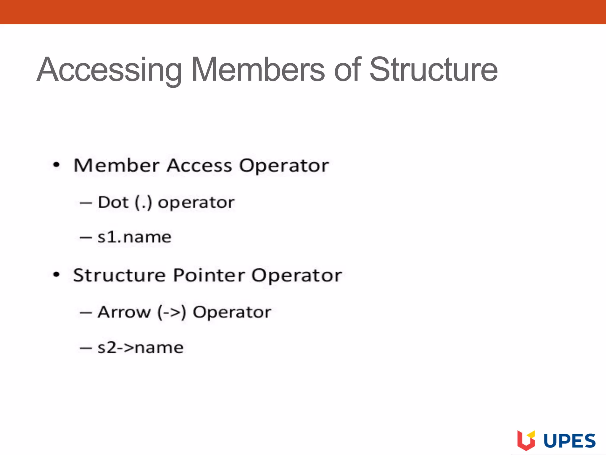 Accessing Members of Structure
 