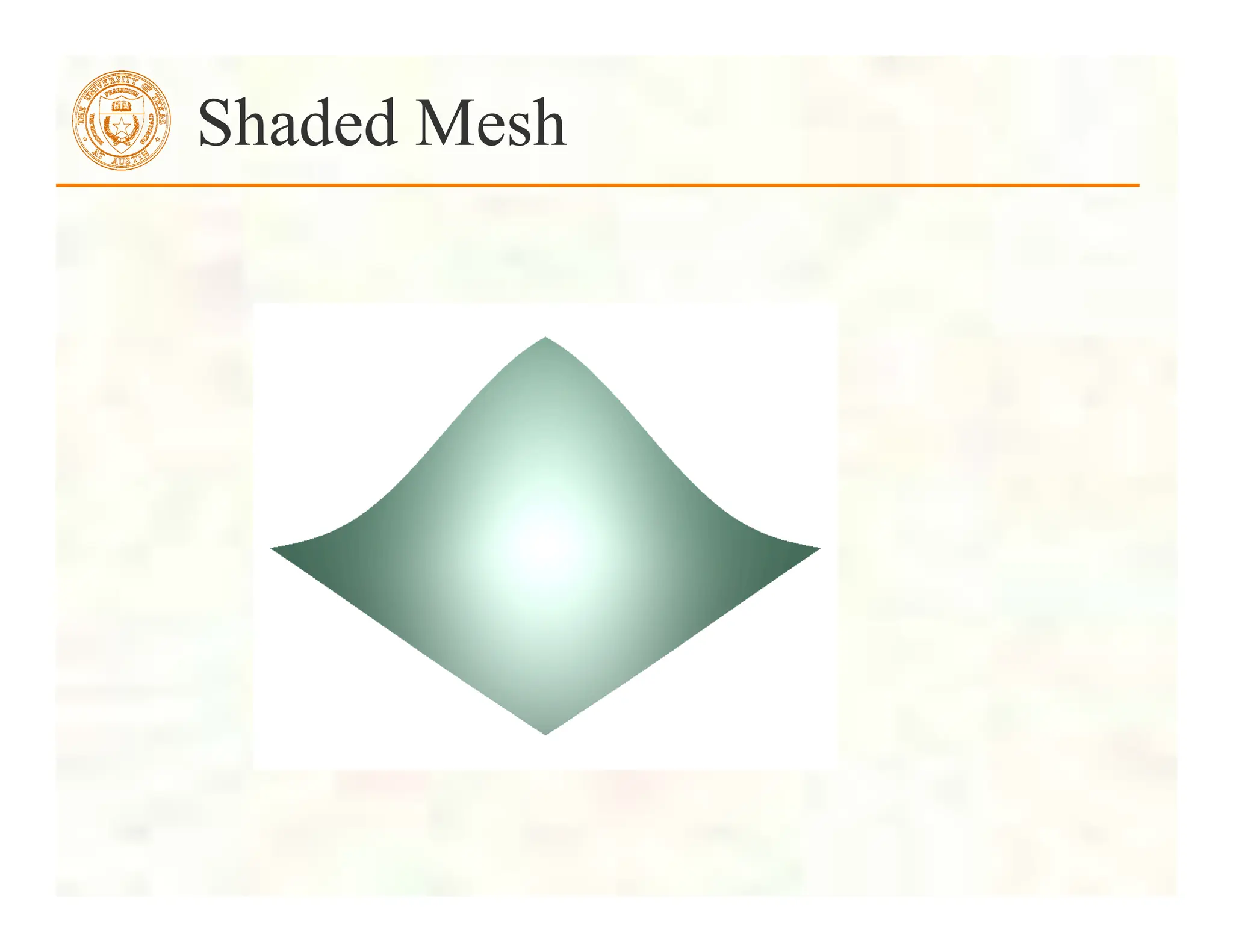 Shaded Mesh
 