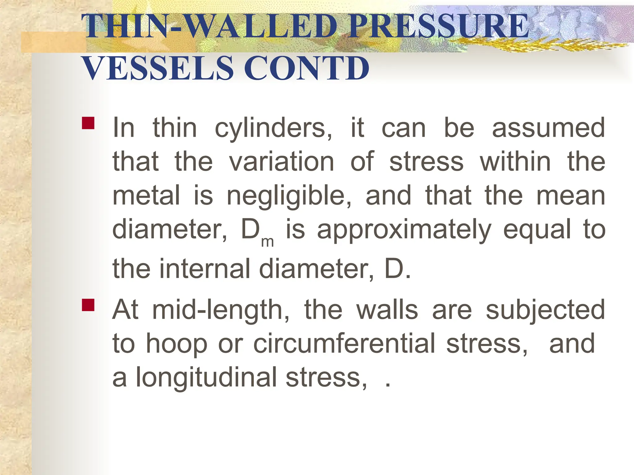 LECTUR OF THIN WALLED PRESSURE VESSELS.ppt