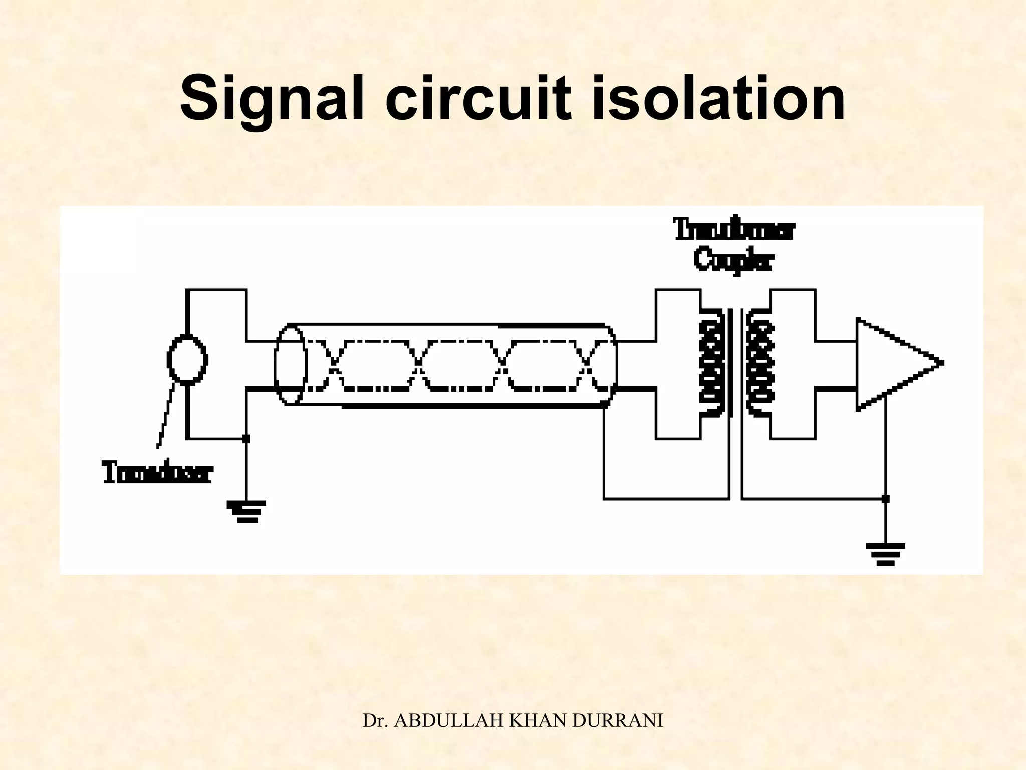 Signal circuit isolation 