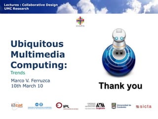  Internet of Things including sensor networks and RFID