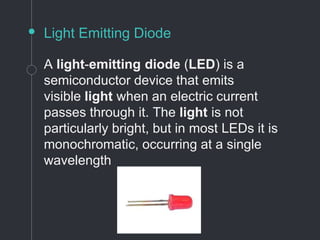 Light Emitting Diode [LEDs] - PowerPoint Slides - LearnPick India