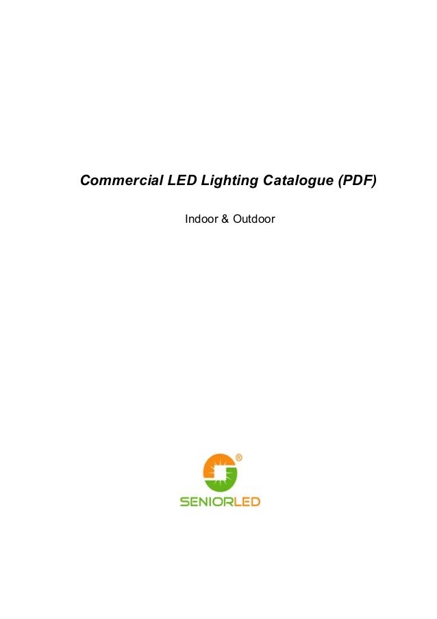 Commercial LED lighting catalogue pdf 2019 SeniorLED