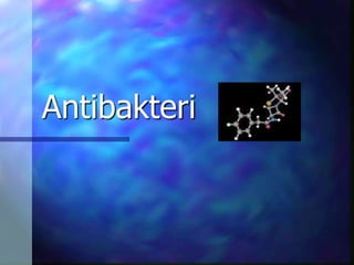 Antibakteri
 