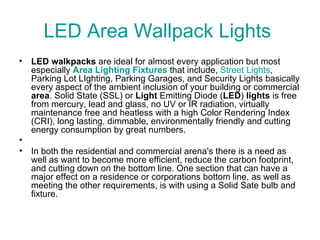 LED Area  Wallpack  Lights  ,[object Object],[object Object]