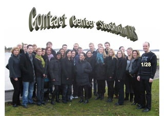 Bild på CC personalen

                                                1/28




2009-10-23      Roger Lindberg & Mats Kallmyr
 