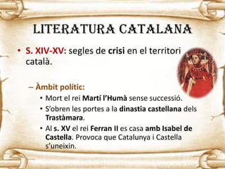 Literatura Medieval Catalana s.XIV-XV