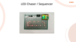 Overview of LED Chaser Circuit and Its Working Principle | PPTX