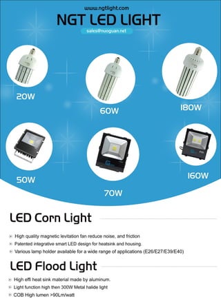 Led corn light and LED Flood Light
