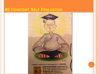 #2 CONSTANT SELF EVALUATION
 