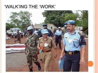 ‘WALK’ING THE ‘WORK’
 