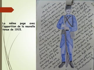 La même page avec
l’apparition de la nouvelle
tenue de 1915.
 