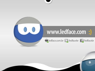 Ledface papos-na-rede