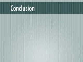 Conclusion
 