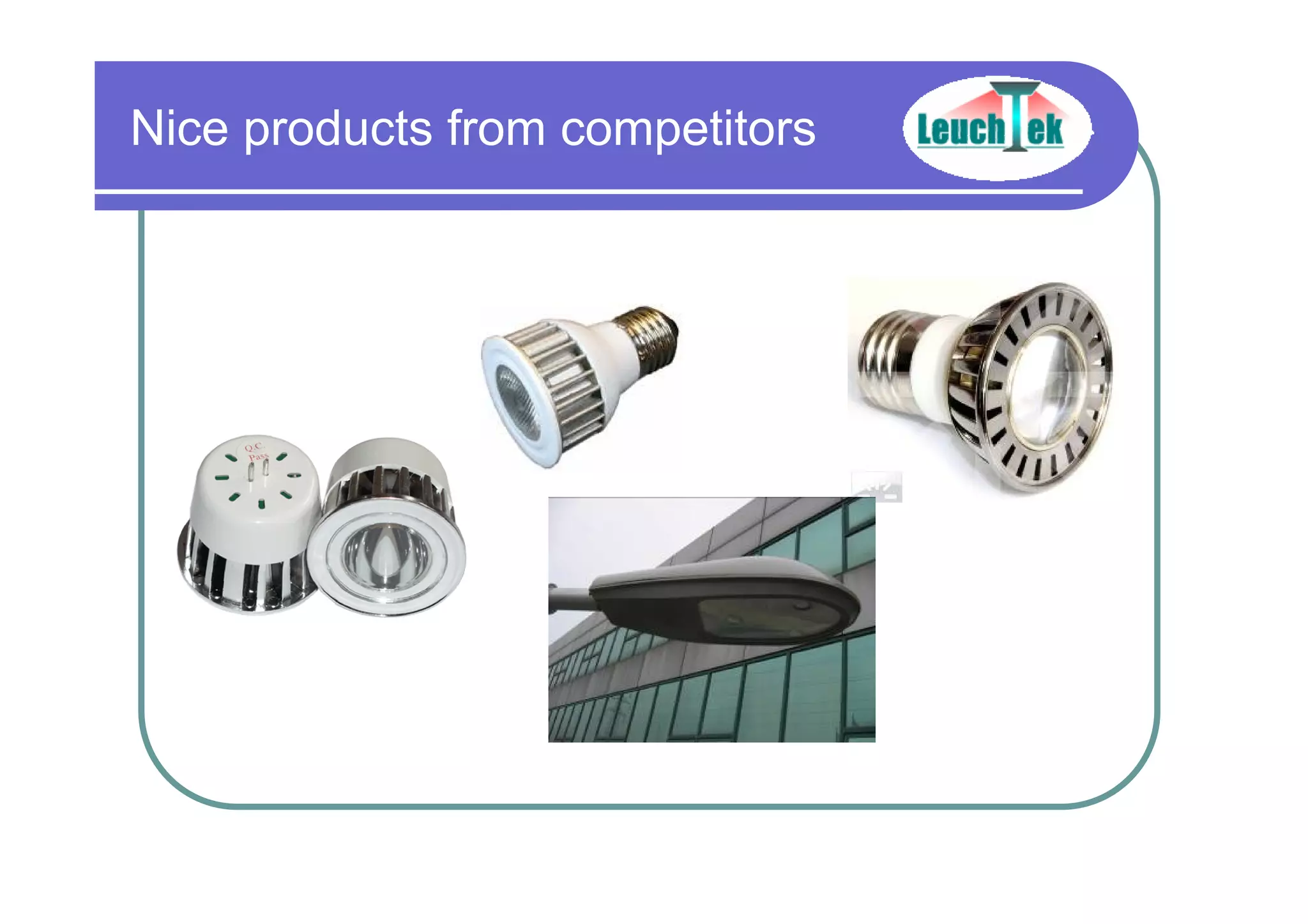 Nice products from competitors
 