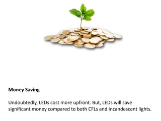 LED Lights: Weighing the Pros and Cons | PPTX