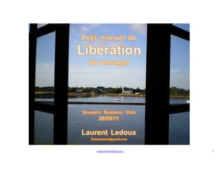 Ledoux.laurent@gmail.com 1
 