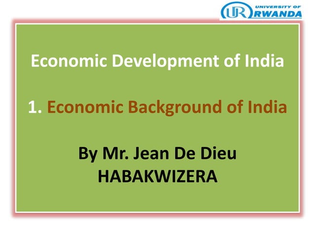 Economic Development of India Presentation | PPTX | Agriculture ...