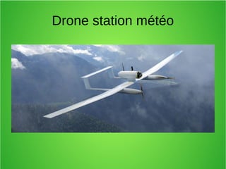 Drone station météo
 