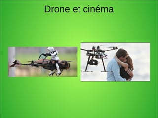 Drone et cinéma
 