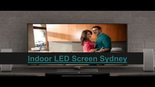 Indoor LED Screen Sydney