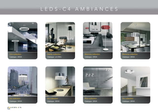 Circ collection
GROKCatalogue
Blomma collection
GROKCatalogue
Blomma collection
GROKCatalogue
L E D S - C 4 A M B I A N C E S
Iris collection
GROKCatalogue
Iris collection
GROKCatalogue
Rizz collection
GROKCatalogue
Gladis collection
LA CREUCatalogue
Six collection
GROKCatalogue
 