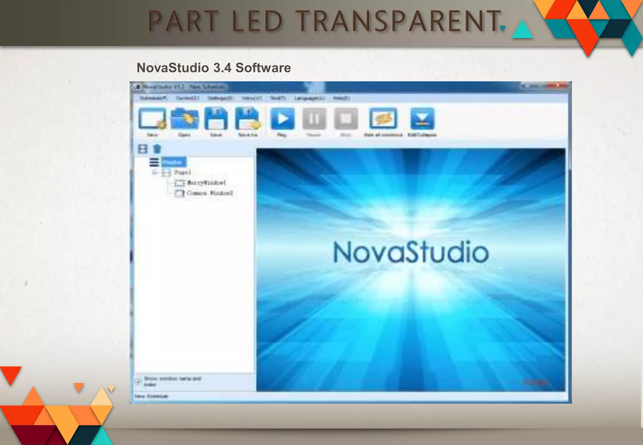 PART LED TRANSPARENT
NovaStudio 3.4 Software
 