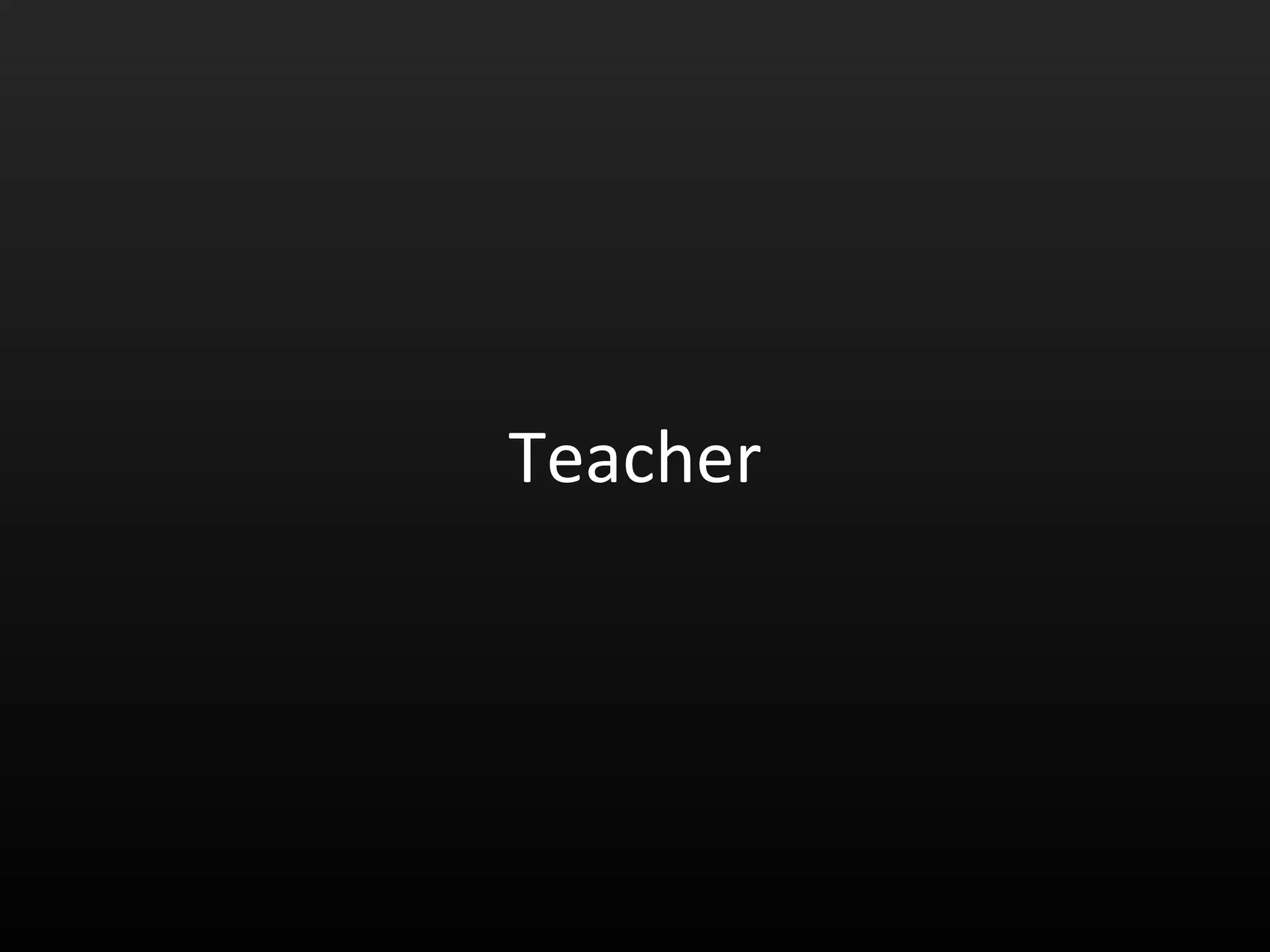 Teacher 