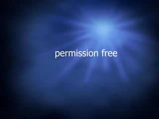 permission free
 