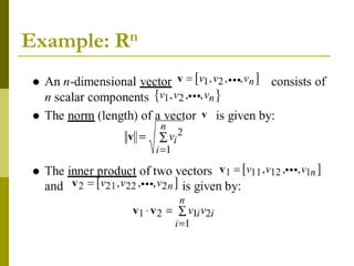 Example: Rn












 