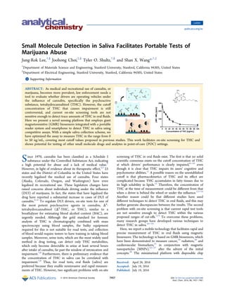Small Molecule Detection in Saliva Facilitates Portable Tests of
Marijuana Abuse
Jung-Rok Lee,†,§
Joohong Choi,‡,§
Tyler O...