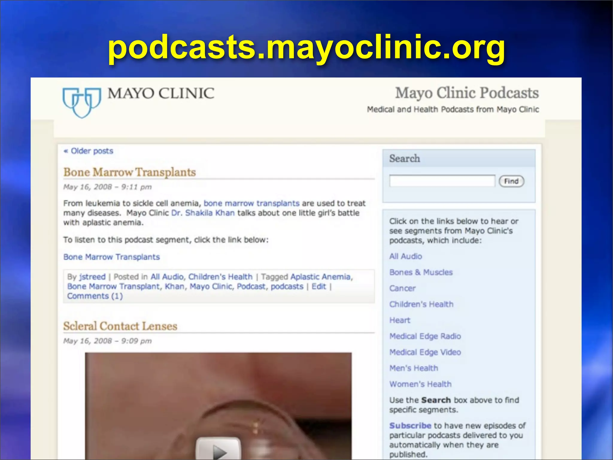 podcasts.mayoclinic.org
 