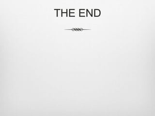 THE END
 